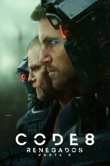 Pôster do filme Code 8: Renegados – Parte II (2024)