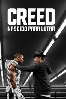 Creed: Nascido para Lutar (2015)