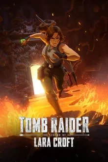 Tomb Raider: A Lenda de Lara Croft 1ª Temporada (2024)