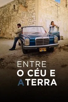 Pôster do filme Entre o Céu e a Terra (2019)