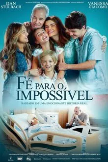 Pôster do filme Fé para o Impossível (2025)