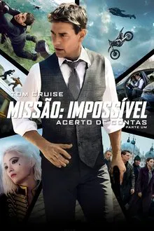 Pôster do filme Missão: Impossível – Acerto de Contas Parte 1 (2023)