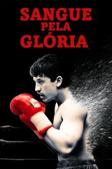 Pôster do filme Sangue Pela Glória (2016)