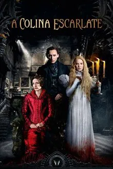 Pôster do filme A Colina Escarlate (2015)