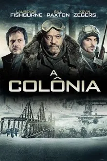 Pôster do filme A Colônia (2013)
